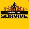 生存指南How to Survive