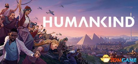 《人类humankind》攻略百科 从入门到精通详解教程攻略