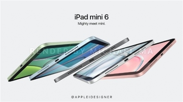 曝料：iPad mini6今年9月正式发布，首次搭载全面屏！