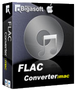 苹果FLAC音频格式转换器(Bigasoft FLAC Converter) 4.5.3.5522